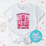 Calorias De Amor No Cuentan! T-Shirt