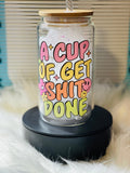 Get S*** Done 16oz Cup