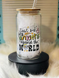 Anxiety Against The World 16oz Cup